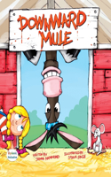 Downward Mule