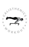 Calisthenics Workout