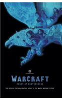 Warcraft: Bonds of Brotherhood