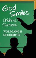 God Smiles: Children's Sermons