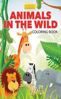 Animals in the Wild Coloring Book