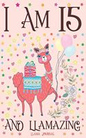 Llama Journal I am 15 and Llamazing