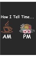How I Tell Time