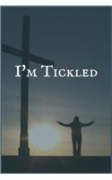 I'm Tickled: The Relapse Prevention and Addiction Recovery Writing Notebook