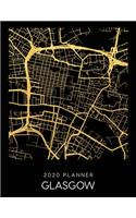 2020 Planner Glasgow: Weekly - Dated With To Do Notes And Inspirational Quotes - Glasgow - Scotland(119 City Map Calendar Diary Book)