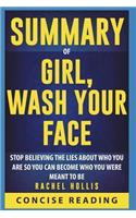 Summary of Girl, Wash Your Face
