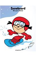 Snowboard libro para colorear 1: (1 Snowboard)
