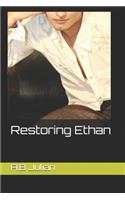Restoring Ethan: Gay Teens Romance