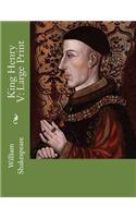 King Henry V: Large Print
