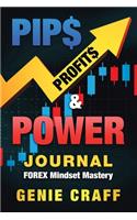 Pip$ Profit$ & Power Journal