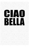 Ciao Bella