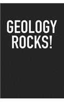 Geology Rocks: A 6x9 Inch Matte Softcover Journal Notebook with 120 Blank Lined Pages and a Funny Pun Cover Slogan