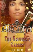 The Empress's Garden