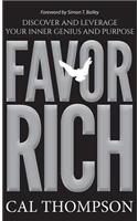 Favor Rich: Discover and Leverage Your Inner Genius and Purpose