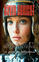 John Free et InterventionX