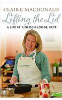 Lifting the Lid: A Life at Kinloch Lodge, Skye