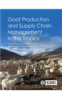 Goat Production and Supply Chain Management in the Tropics