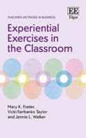 Experiential Exercises in the Classroom