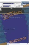 Hta + VBScript + Microsoft.Jet.Oledb.3.51 = You Code Smarter and Faster: Please Judge This Book by Its Cover. the Program Is Inside