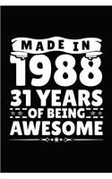 Made in 1988 31 Years of Being Awesome