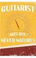 Guitarist Ages But Never Matures