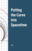 Curve into Spacetime