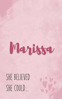 Marissa She Believe She Could