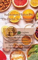 Sabrosos Platos De La Dieta Autoinmune