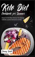 Keto Diet Cookbook for Summer