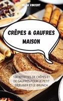 Crepes & Gaufres Maison
