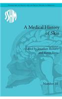 A Medical History of Skin