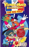 In the Big Nap (Victor & Hugo, bunglers in crime)