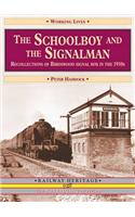 The Schoolboy and the Signalman
