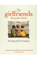 The Girlfriends Keepsake Book