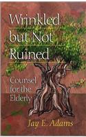 Wrinkled But Not Ruined: Counsel for the Elderly