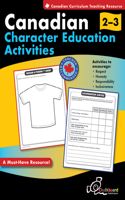 Canadian Character Education Activities Grades 2-3: (Character Development)