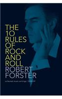 The 10 Rules of Rock and Roll