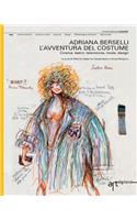 Adriana Berselli. L'avventura del costume