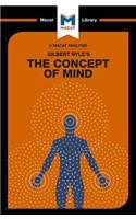 An Analysis of Gilbert Ryle's The Concept of Mind