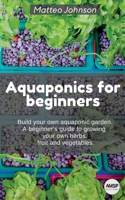 Aquaponics for beginners