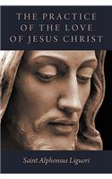 Practice of the Love of Jesus Christ