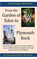 From the Garden of Eden to Plymouth Rock