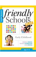 Friendly Schools Plus: Early Childhood, Ages 4-6