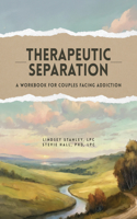 Therapeutic Separation