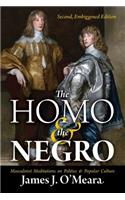 The Homo and the Negro