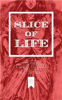 Slice of Life
