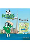 Roundy & Friends - Toronto