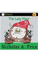 Lazy Hour