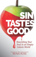 Sin Tastes Good