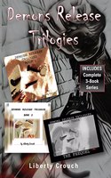 Demons Release Trilogies (Complete 3-Book Set)
